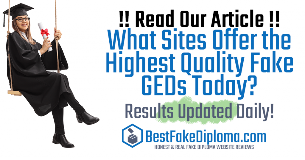 Best 2024 Sites to Buy Fake GED Diplomas and Transcripts at?
